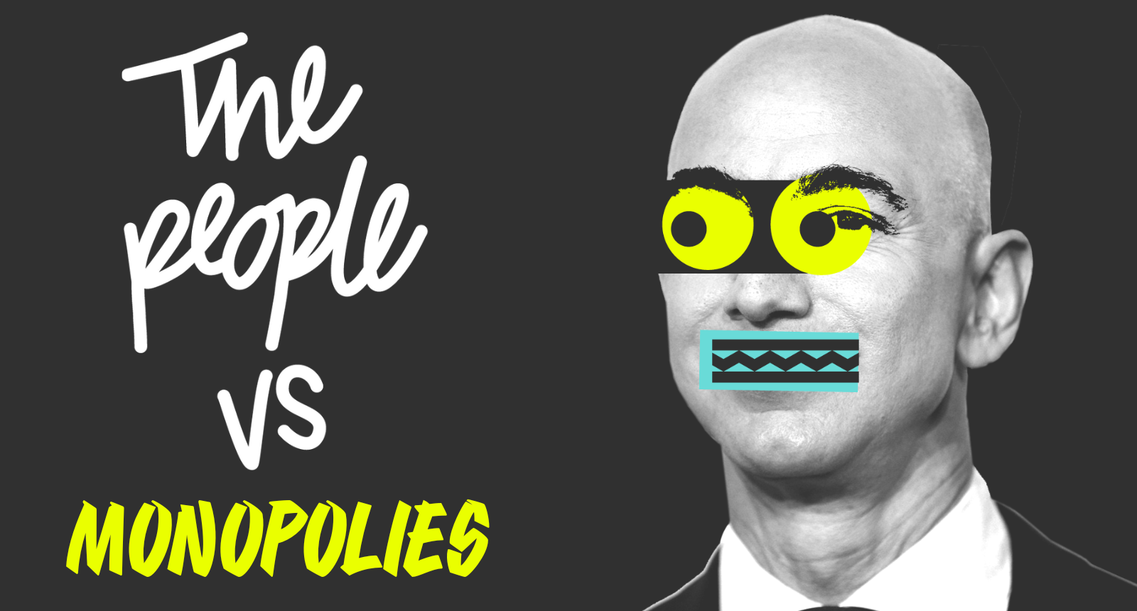 The People vs Monopolies