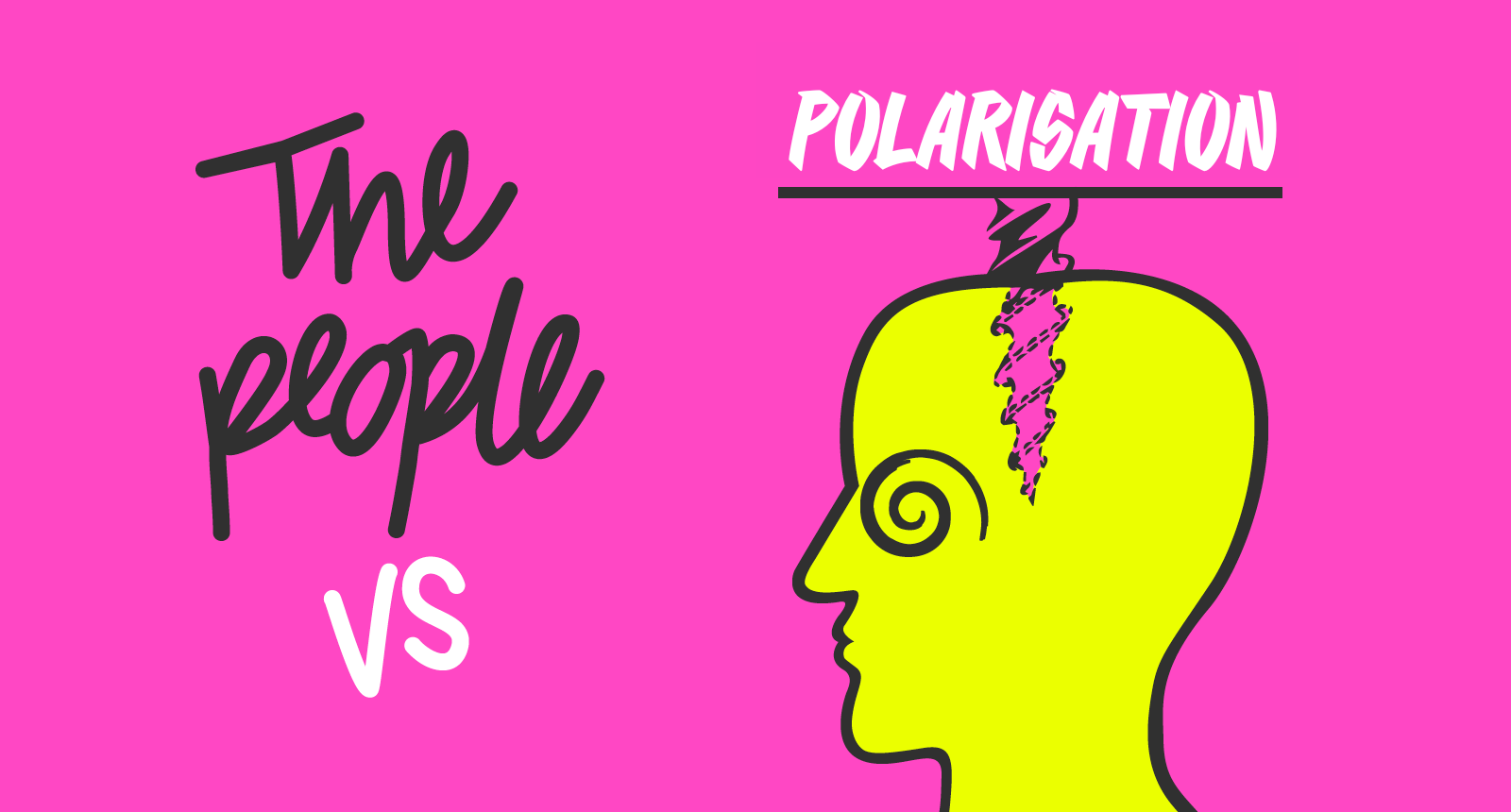 The People vs Polarisation