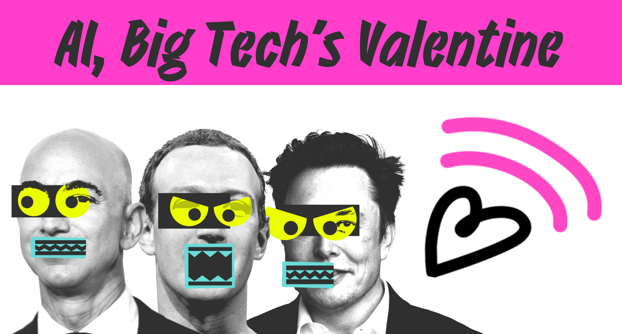 AI, Big Tech’s valentine